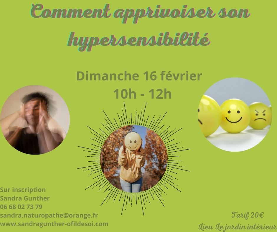 Apprivoiser Son Hypersensibilite